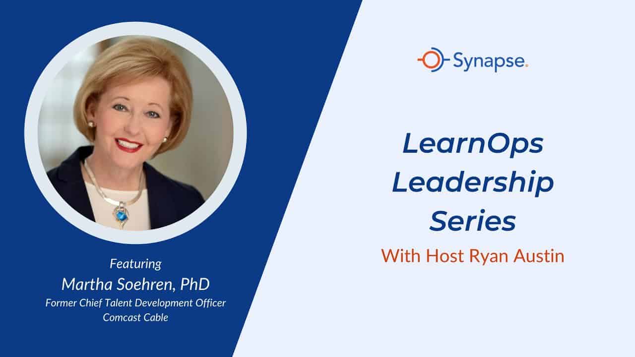 martha soehren learnops leadership series episode