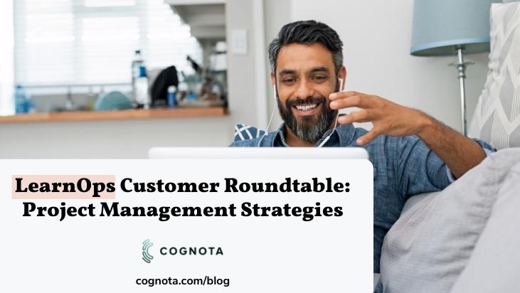 learnops roundtable project management strategies